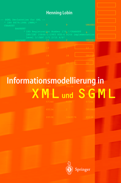 Informationsmodellierung in XML und SGML, Taschenbuch von Henning Lobin, Springer Berlin, 9783642640469