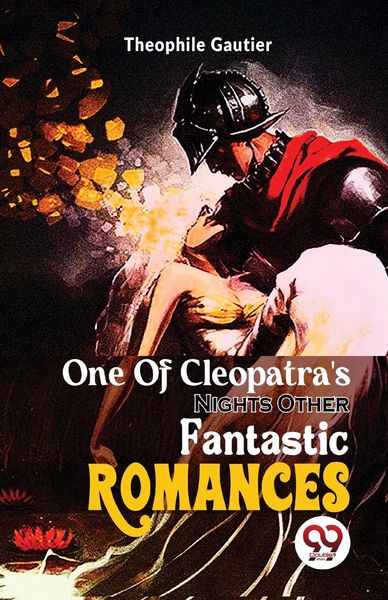 Produktbild: One Of Cleopatra'S NightsOther Fantastic Romances