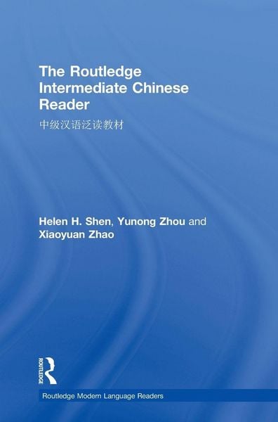 Produktbild: The Routledge Intermediate Chinese Reader