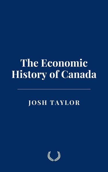 Produktbild: The Economic History of Canada