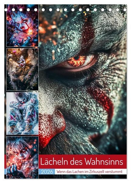 Lächeln des Wahnsinns (Tischkalender 2026 DIN A5 hoch), CALVENDO Monatskalender