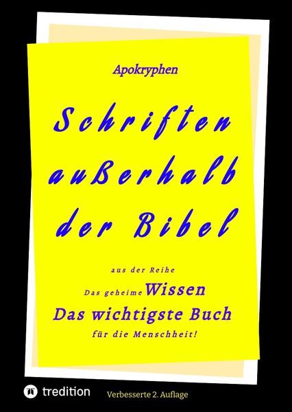 Produktbild: 2.Aufl. Apokryphen - Schriften au&szlig;erhalb der Bibel.