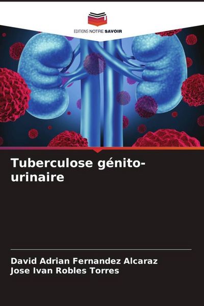 Produktbild: Tuberculose g&eacute;nito-urinaire