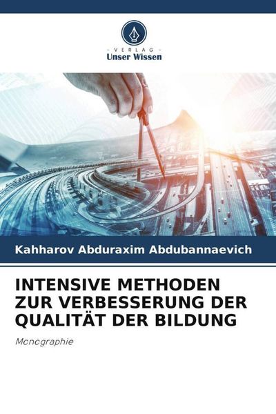 Produktbild: Intensive Methoden Zur Verbesserung der Qualit&auml;t der Bildung