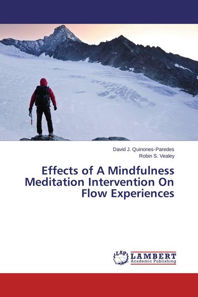Produktbild: Effects of A Mindfulness Meditation Intervention On Flow Experiences