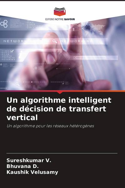 Produktbild: Un algorithme intelligent de d&eacute;cision de transfert vertical