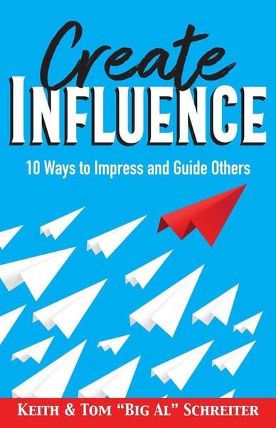 Produktbild: Create Influence: 10 Ways to Impress and Guide Others