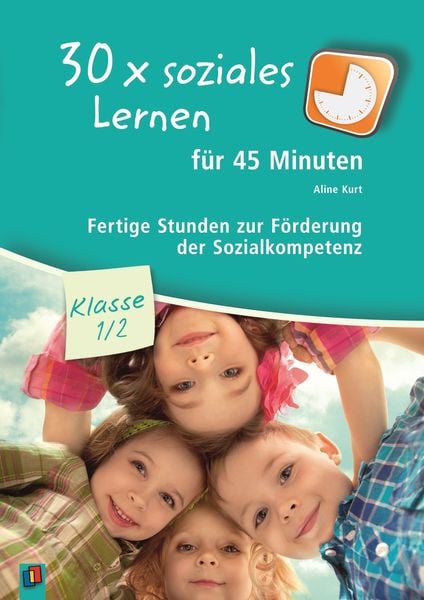 Produktbild: 30 x soziales Lernen f&uuml;r 45 Minuten &ndash; Klasse 1/2