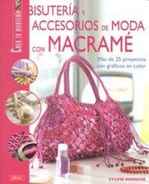 Produktbild: Bisuter&iacute;a y accesorios de moda con macram&eacute;