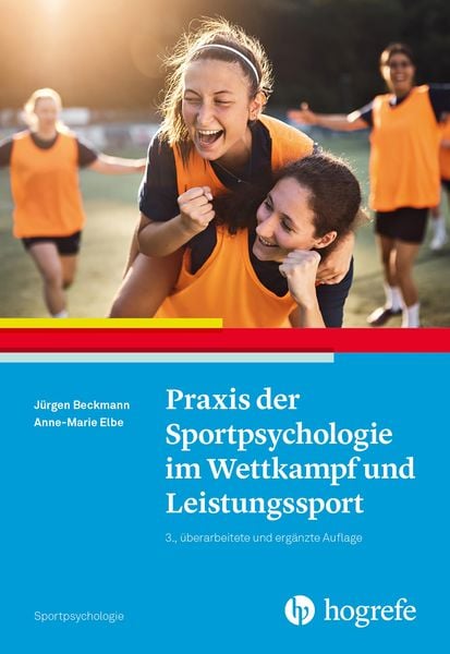 Produktbild: Praxis der Sportpsychologie im Wettkampf und Leistungssport