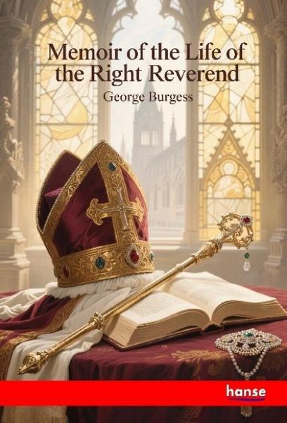 Produktbild: Memoir of the Life of the Right Reverend