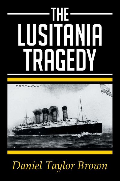 Produktbild: THE LUSITANIA TRAGEDY
