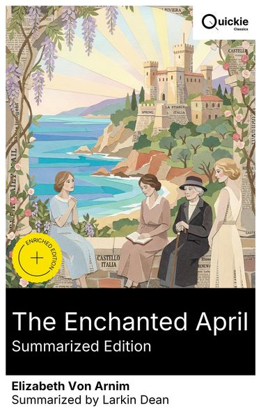 Produktbild: The Enchanted April (Summarized Edition)