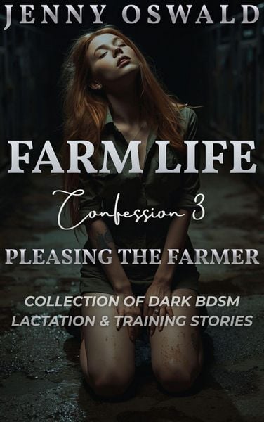 Produktbild: Farm Life - Confession 3 - Pleasing The Farmer
