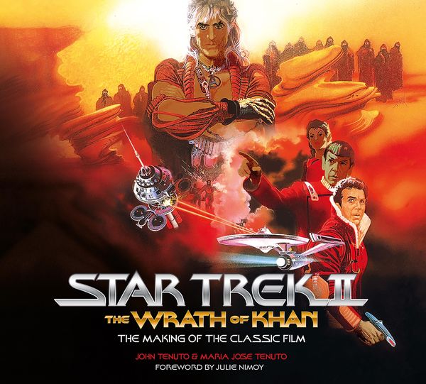 Produktbild: Star Trek II: The Wrath of Khan - The Making of the Classic Film