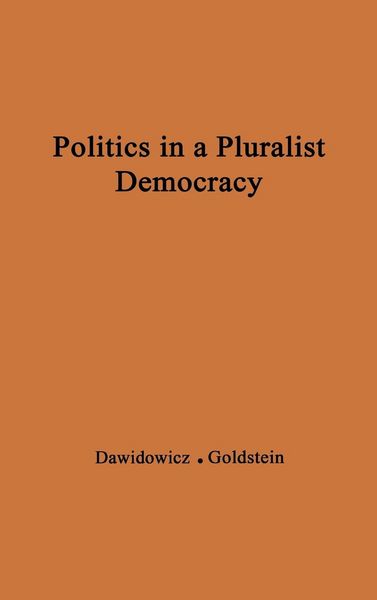 Produktbild: Politics in a Pluralist Democracy