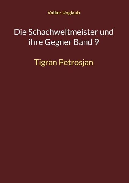 Produktbild: Die Schachweltmeister und ihre Gegner Band 9
