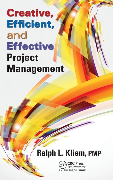 Produktbild: Creative, Efficient, and Effective Project Management
