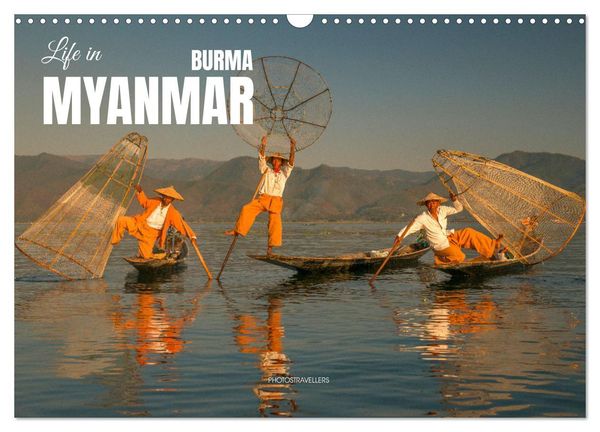 Life in Myanmar, Burma (Wall Calendar 2025 DIN A3 landscape), CALVENDO 12 Month Wall Calendar