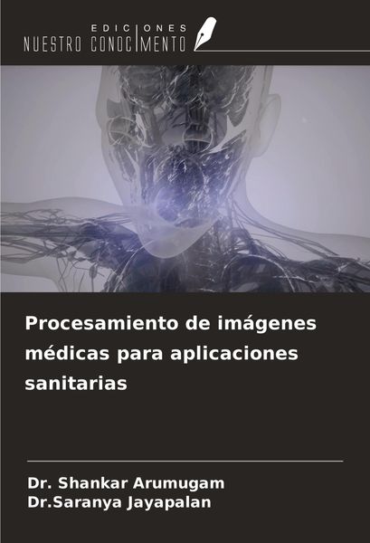 Produktbild: Procesamiento de im&aacute;genes m&eacute;dicas para aplicaciones sanitarias