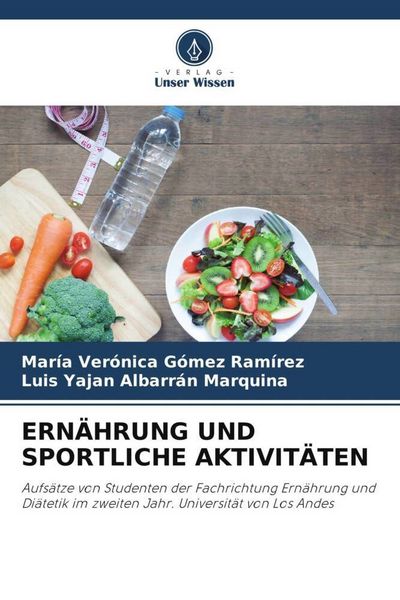 Produktbild: Ern&auml;hrung und Sportliche Aktivit&auml;ten