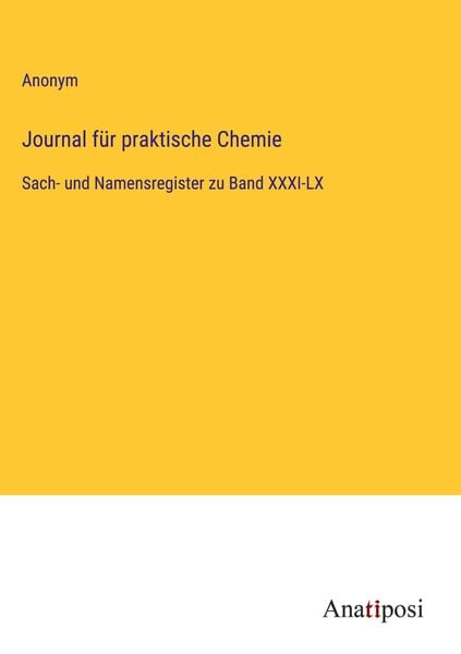 Produktbild: Journal f&uuml;r praktische Chemie