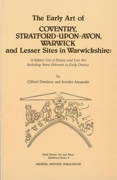 Produktbild: The Early Art of Coventry, Stratford-upon-Avon, Warwick, and Lesser Sites in Warwickshire
