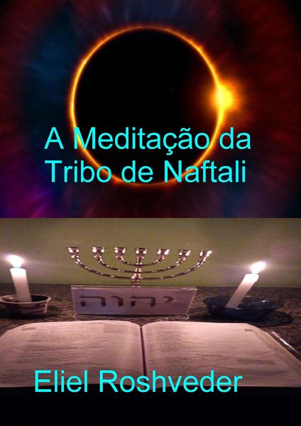 Produktbild: A Medita&ccedil;&atilde;o da Tribo de Naftali