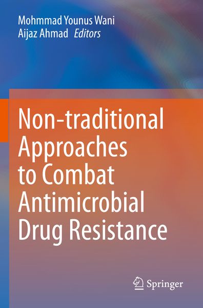 Produktbild: Non-traditional Approaches to Combat Antimicrobial Drug Resistance