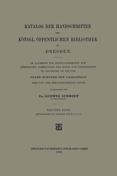Produktbild: Katalog der Handschriften der K&ouml;nigl. &Ouml;ffentlichen Bibliothek zu Dresden