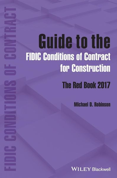 Produktbild: Guide to the Fidic Conditions of Contract for Construction