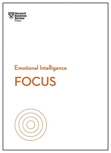 Produktbild: Focus (HBR Emotional Intelligence Series)