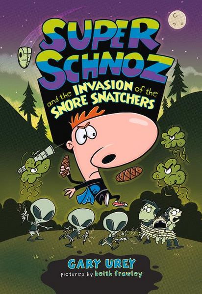 Produktbild: Super Schnoz and the Invasion of the Snore Snatchers