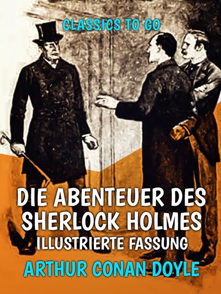 Produktbild: Die Abenteuer des Sherlock Holmes - Illustrierte Fassung