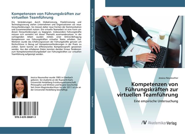 Kompetenzen von Führungskräften zur virtuellen Teamführung, Taschenbuch von Jessica Neureuther, AV Akademikerverlag, 9783639386813