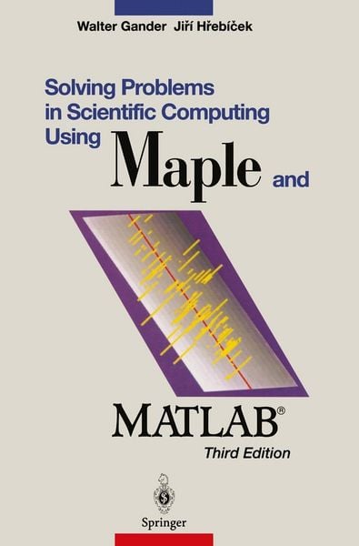 Produktbild: Solving Problems in Scientific Computing Using Maple and MATLAB&reg;