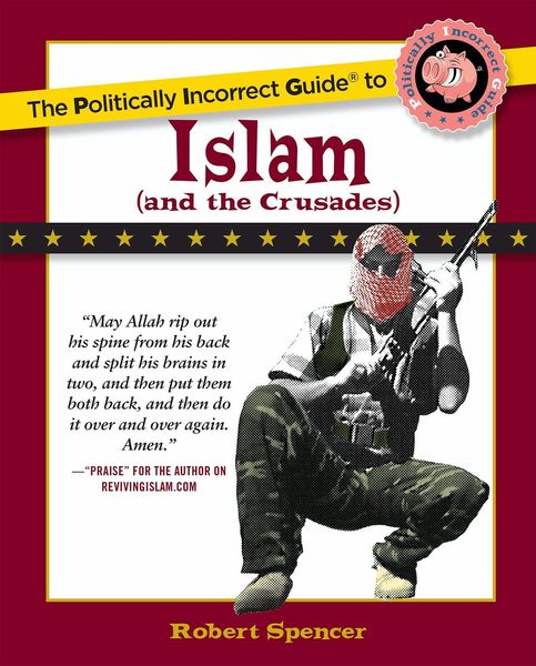 Produktbild: Politically Incorrect Guide to Islam (And the Crusades)