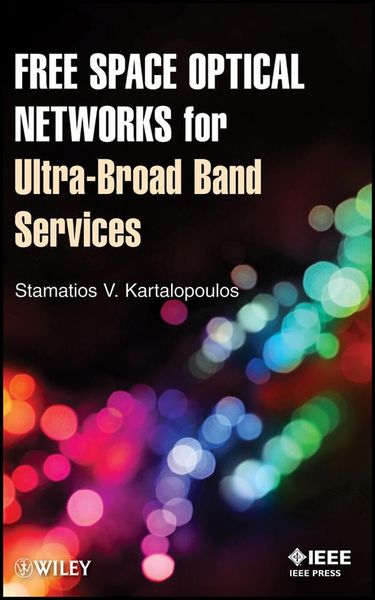Produktbild: Free Space Optical Networks for Ultra-Broad Band Services