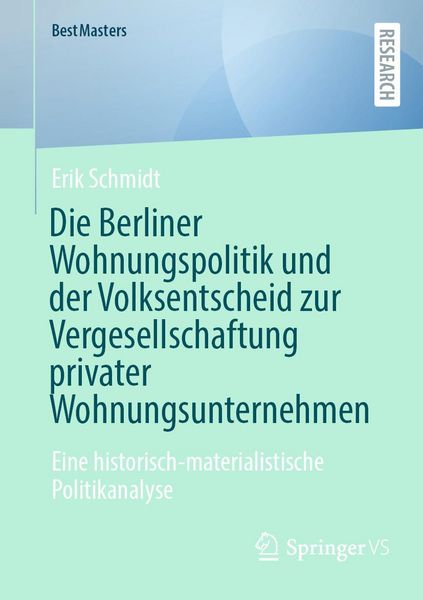 Produktbild: Die Berliner Wohnungspolitik und der Volksentscheid zur Vergesellschaftung privater Wohnungsunternehmen