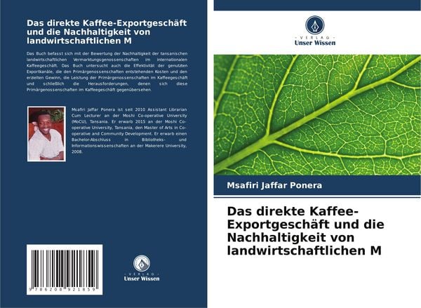 Produktbild: Das direkte Kaffee-Exportgesch&auml;ft und die Nachhaltigkeit von landwirtschaftlichen M
