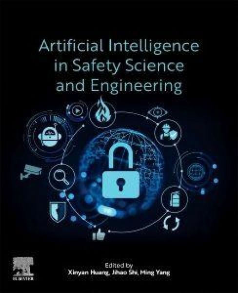 Produktbild: Artificial Intelligence in Safety Science and Engineering