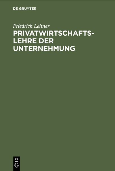 Produktbild: Privatwirtschaftslehre der Unternehmung