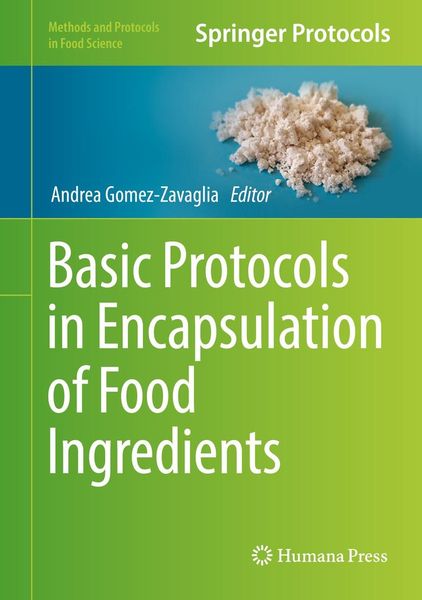 Produktbild: Basic Protocols in Encapsulation of Food Ingredients