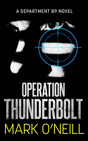 Operation Thunderbolt (Department 89, #12)