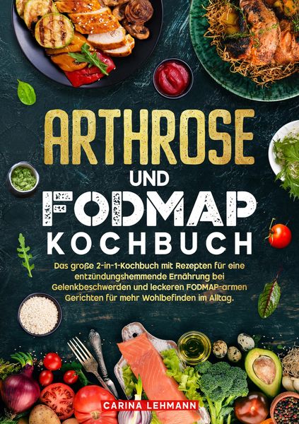 Produktbild: Arthrose und Fodmap Kochbuch