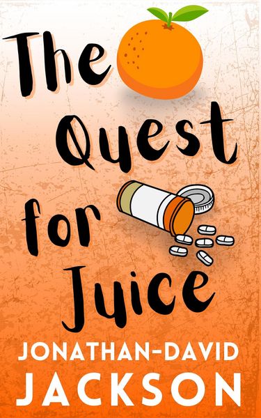 Produktbild: The Quest for Juice (Paranoia, #1)