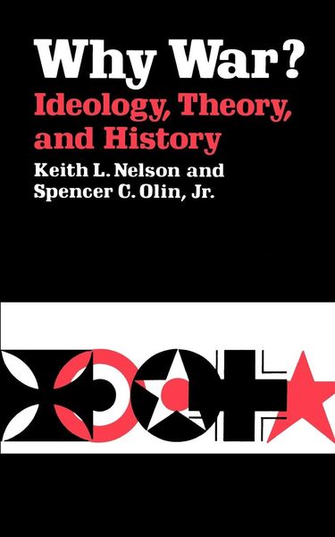 Produktbild: Why War? Ideology, Theory, and History