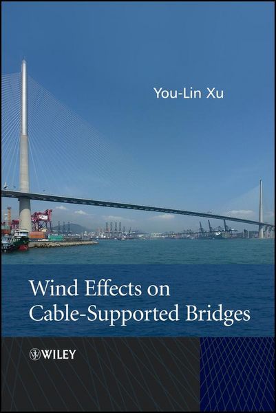 Produktbild: Wind Effects on Cable-Supported Bridges