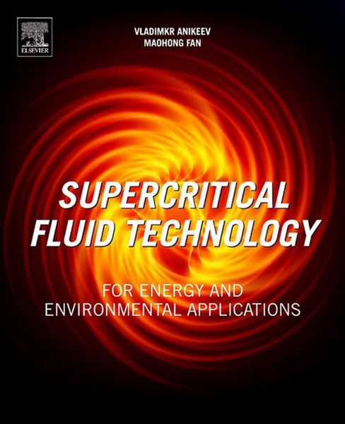 Produktbild: Supercritical Fluid Technology for Energy and Environmental Applications
