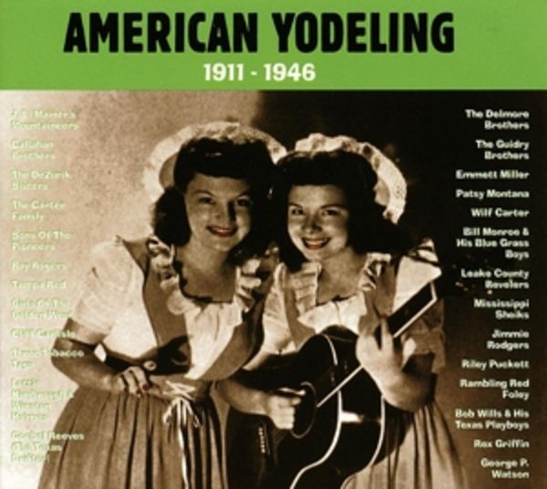 American Yodeling 1911-1946 - Various, CD